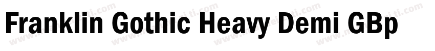 Franklin Gothic Heavy Demi GBpc字体转换